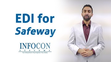EDI for Safeway | INFOCON SYSTEMS