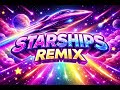 🚀 STARSHIPS REMIX 2026 🔥 THIS DROP HITS DIFFERENT