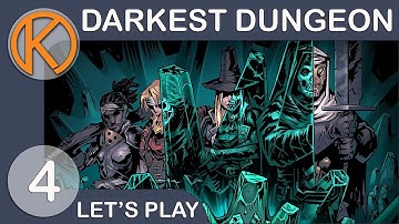 Darkest Dungeon | STRESSFUL - Ep. 4 | Let