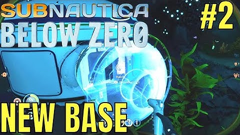 Building Our First Base! SUBNAUTICA BELOW ZERO! Letsplay Part 2