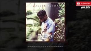 Maleek Berry - On Fire ( AUDIO 2016)