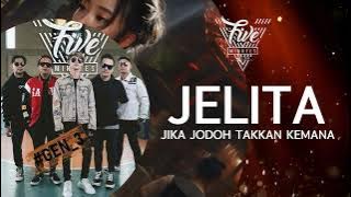Download lagu Five Minutes - Jelita (Jika Jodoh Takkan Kemana )(Video Lirik)