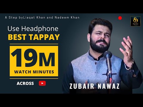 Zubair Nawaz  Gham Tappay  Use Headphone   Official video 2022 