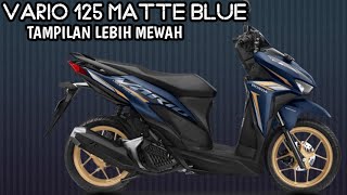 ALL NEW HONDA VARIO 125 MATE BLUE 2022