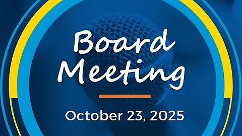 Board Meeting - October 23, 2025