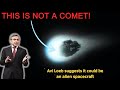 Avi Loeb's SHOCKING Theory: Is 3I/ATLAS an Extraterrestrial Spacecraft?