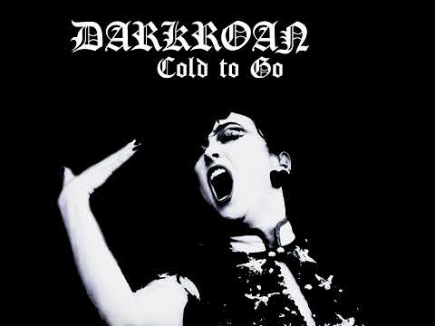 Darkroan -  Cold to Go