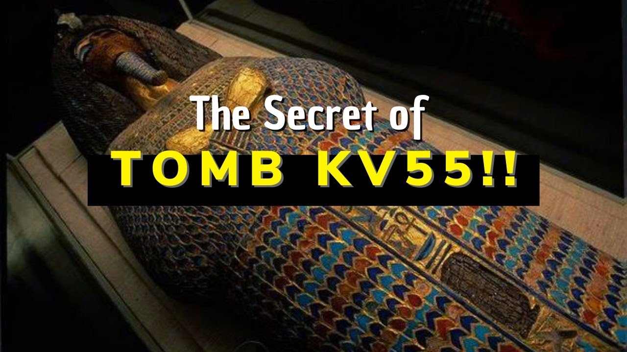 Kv21 The Mystery of Egyptian Tomb KV55 in the Valley of the Kings - YouTube