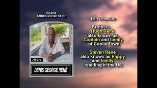 Denis George René ~ Long Obituary