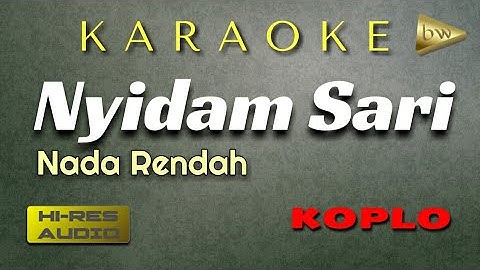 NYIDAM SARI KARAOKE Campursari KOPLO