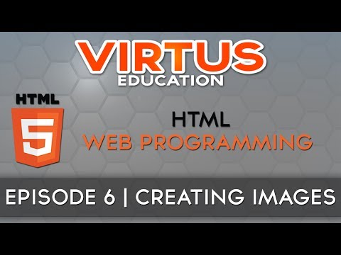 HTML Web Programming Tutorial Series - #6 Inserting Images & Associated Settings