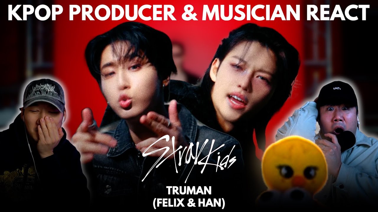 Musicians react & analyze ♡ SKZ (HAN & FELIX) - Truman