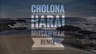 Video thumbnail of "Tahsan - Cholona Harai (Musawwarrr Remix)"