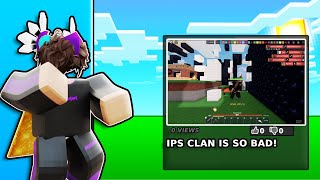 Reacting to IPS Clan Videos With 0 Views In Roblox Bedwars..