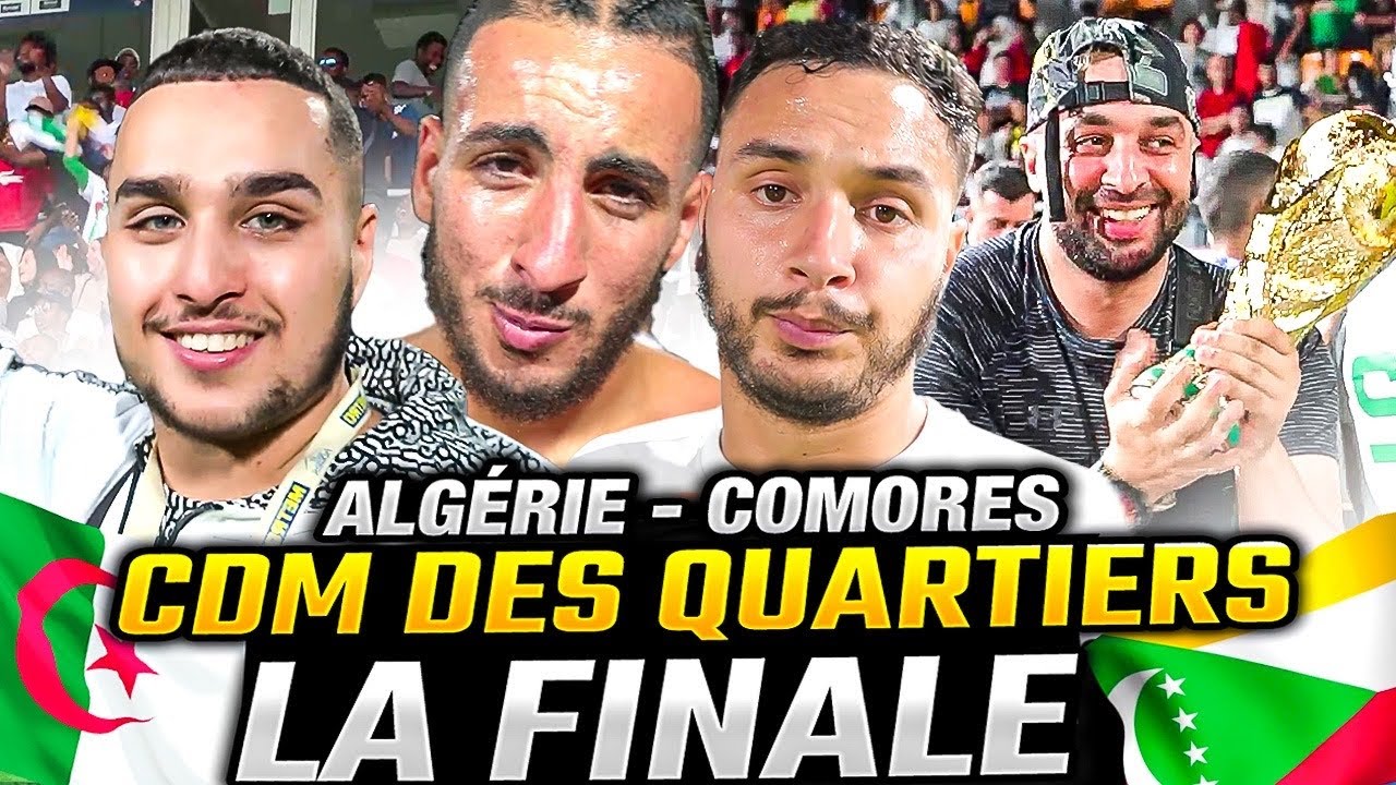 FINALE COUPE DU MONDE DES QUARTIERS AVEC BOUCIF!