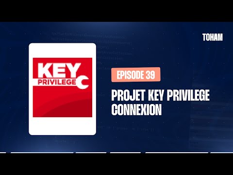 Symfony 5 - Projet client - Key Privilege - Episode 2 - Connexion