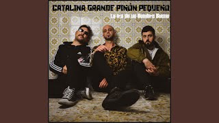 Video thumbnail of "Catalina Grande Piñón Pequeño - Allí Está Mi Casa"