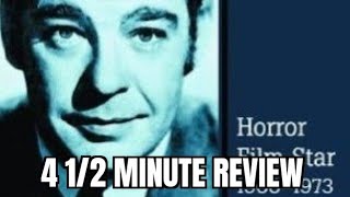 4 1/2 Minute Review Lon Chaney Jr. Biography Information