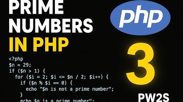 Prime Numbers in PHP | Simple Program Tutorial | PW2S #PHP #PrimeNumbers #PHPTutorial #PW2S