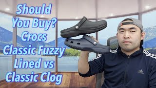 Should You Buy? Crocs Classic Fuzzy Lined vs Classic Clog