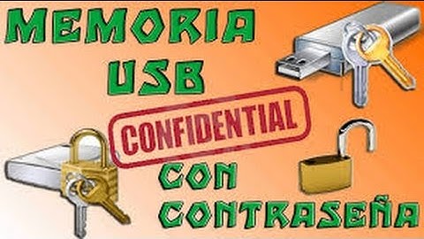Como Poner Contraseña a una memoria USB (sin programas)