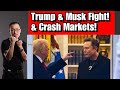 Betrayal and Stabbing: Trump &amp; Elon Musk Turn on Each Other &amp; Crash Stock Markets! [Global News]