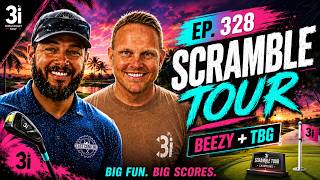 EP. 328 | TBG + Beezy take on the SGT Scramble Tour!