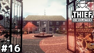 突入！ロンバーディ家【Thief Simulator】＃１６