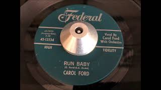 carol ford - run baby (federal)