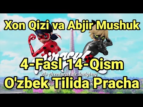 Xon Qizi va Abjir Mushuk 4-Fasl 14-Qism O'zbek Tilida