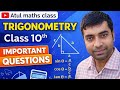 Class 10 Trigonometry Important Que | बोर्ड परीक्षा के लिए सबसे Strengthen प्रश्न | Atul Maths Class