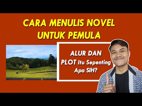 Video: Apa yang dimaksud dengan plot dalam sebuah cerita?