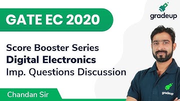 Important Questions | GATE EC 2020 | Digital Electronics | Score Booster Series | Gradeup