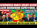 SON DAKİKA! ŞUŞA ALINDI!! LAÇİN KORİDORU'nu KAPATTIK! KARABAĞI ALDIK! ERMENİLER'den İTİRAF..!