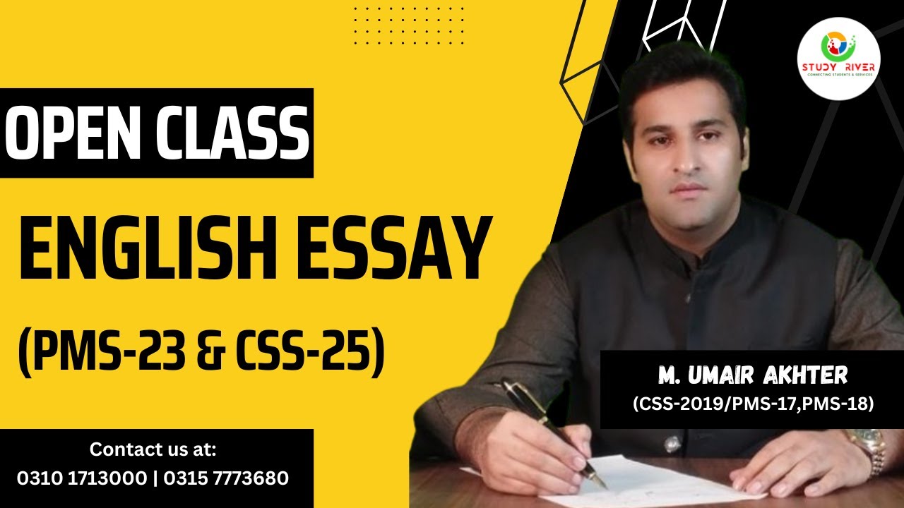 English essay writing for css pms free demo class study river