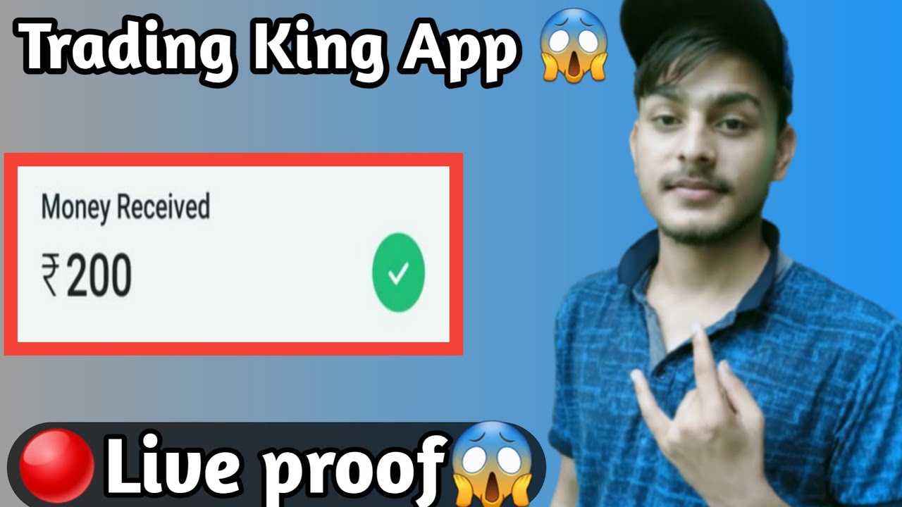 Trading King App Unlimited Trick | Trading King App Se Paise Kaise Kamaye | Trading King App