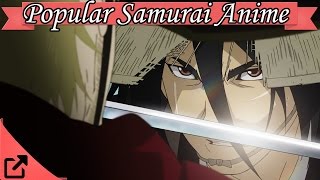 Top 10 Popular Samurai Anime 2016 (All the Time)