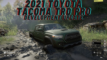 SnowRunner Mod Development: 2021 Toyota Tacoma TRD PRO coming to a console near you soon!