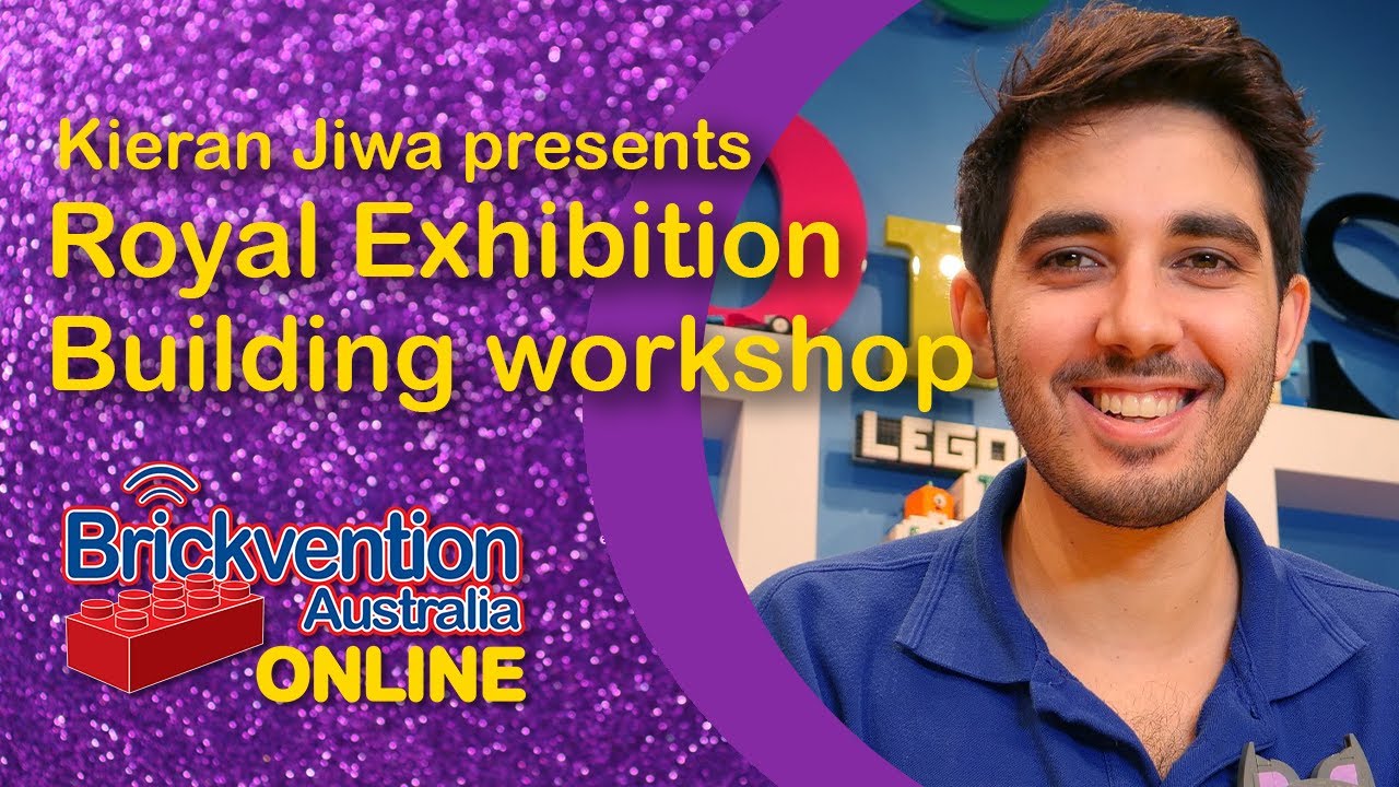 Royal Exhibition Building with Kieran Jiwa | Brickvention Online | 2021