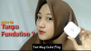 REVIEW + UJI KETAHANAN PIXY MAKE IT GLOW BB CREAM TO POWDER DI KULIT BERMINYAK ( PRODUK BARU PIXY)