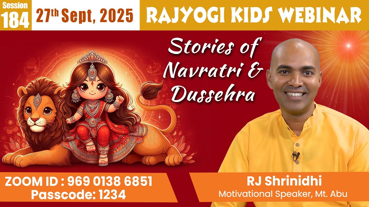 Rajyogi Kids 184 - Stories of Navratri & Dussehra | RJ Srinidhi, Mt. Abu | 27 Sept at 6pm