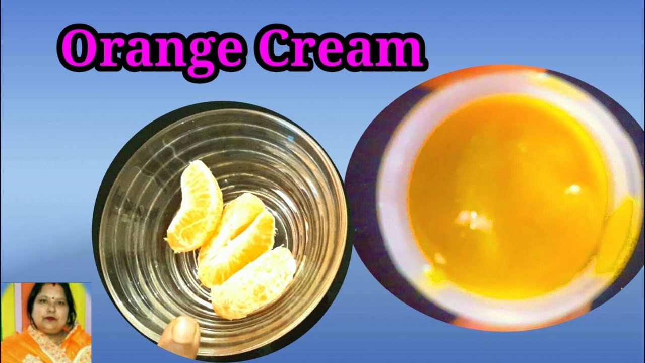 DIY Orange Cream/Remove dark spots & pigmentation & San tan/Skin