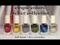 Cirque Colors ATELIER Collection 🧵👗 New Fashion-Inspired Polishes!
