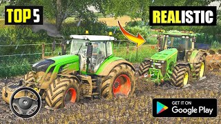 Top 5 Releastic Farming Simulator  Games For Android ||2023|| Best High Graphics Farming Games screenshot 3