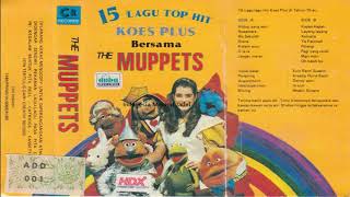 15 Lagu Top Hits Koes Plus The Muppets - 1983