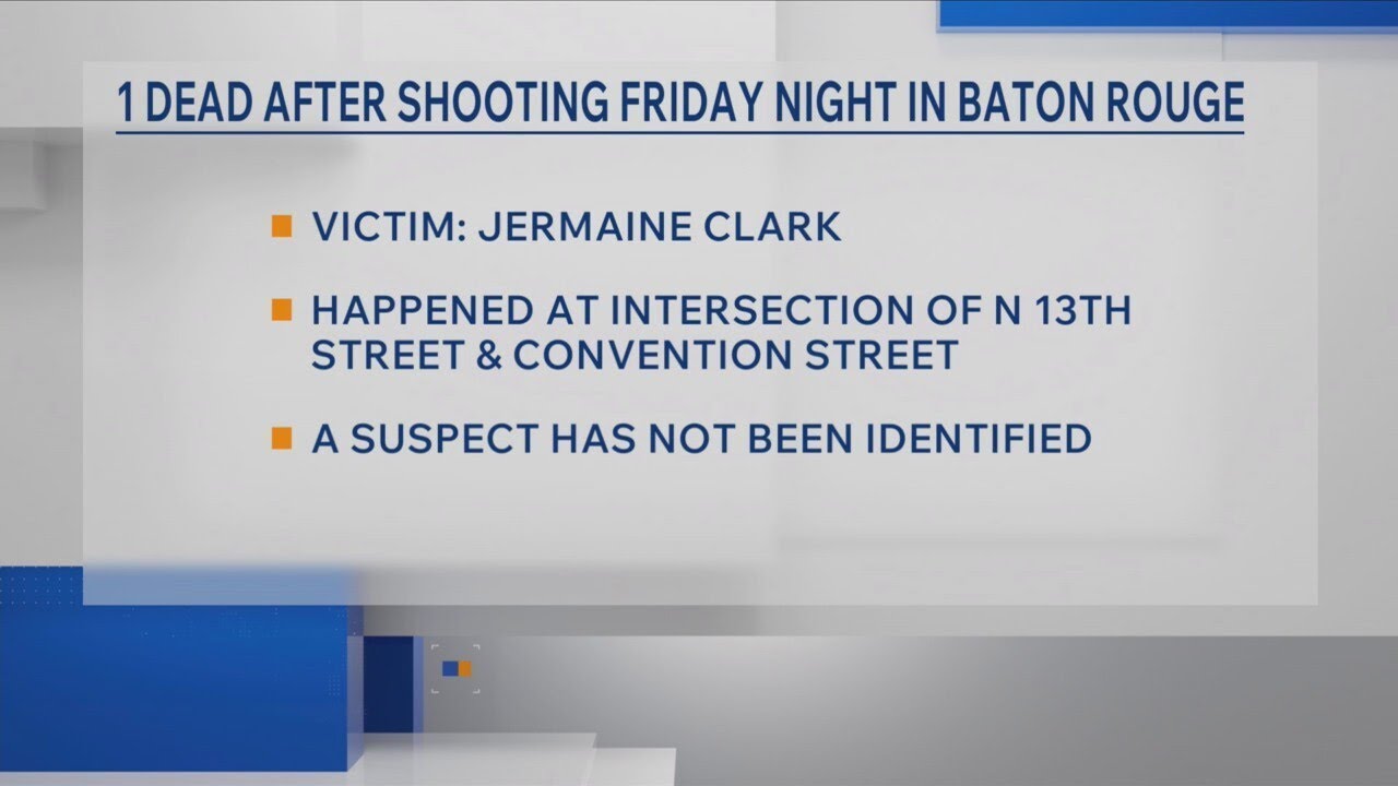 1 dead after shooting Friday night in Baton Rouge - YouTube