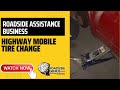 The roadside assistance business  highway mobile tire change  roadside genius