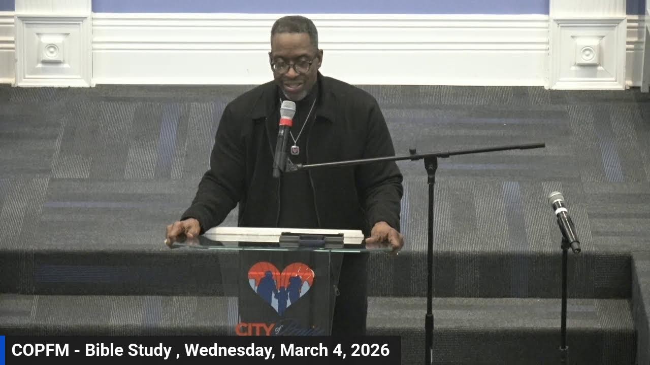 COPFM | Bible Study | Mach 4, 2026