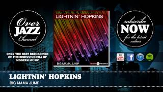 Lightnin' Hopkins - Big Mama Jump (Alternate Take) (1947)