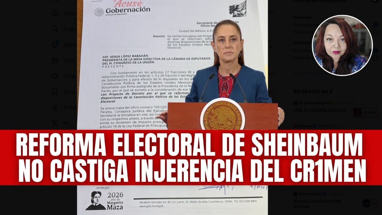 Reforma Electoral de Sheinbaum no castiga injerencia del cr1men